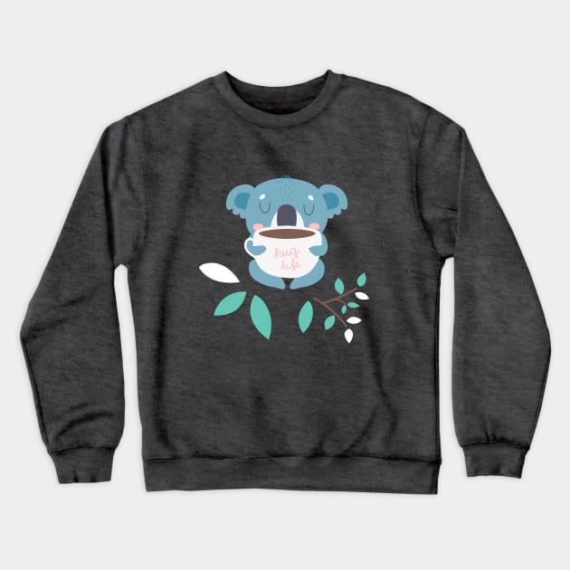 Koala - Hug Life Crewneck Sweatshirt by Brzozowska